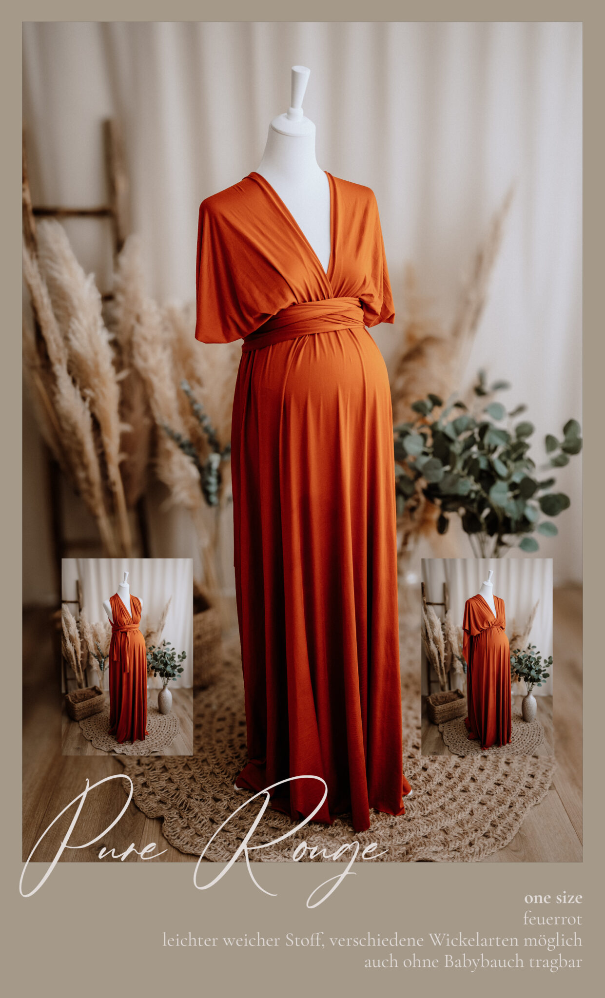 Eine Schaufensterpuppe in einem fließenden, tieforangen Umstandskleid steht auf einem gewebten Teppich, umgeben von Pampasgras und Grünzeug. Drei kleinere Einschübe zeigen verschiedene Tragevarianten. Der Text beschreibt das Kleid als "Pure Rouge" und hebt seine Vielseitigkeit hervor.